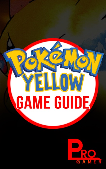 Pokemon Yellow Game Guide