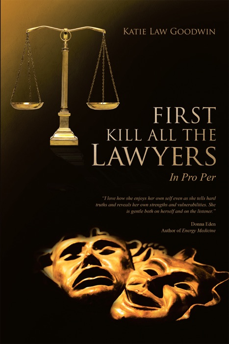 First Kill All the Lawyers