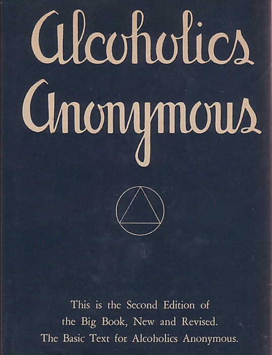 Alcoholics Anonymous - Big Book