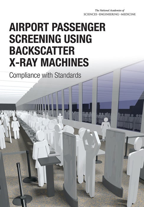 Airport Passenger Screening Using Backscatter X-Ray Machines