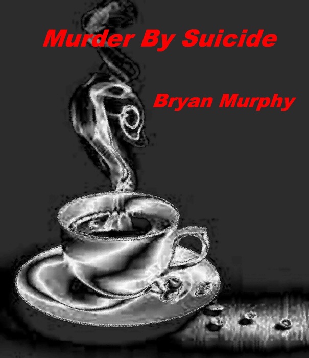 Murder By Suicide