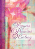 Joan Hunter - Prayers and Promises for Healing artwork