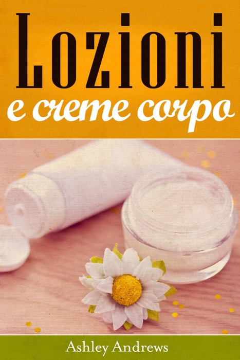 Lozioni e creme corpo