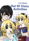 Yaoi Manga. Out Of Class Activities - Nadezhda Osipova