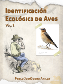 Identificación Ecológica de Aves - Pablo José Jodra Arilla