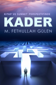 KİTAP VE SÜNNET PERSPEKTİFİNDE KADER - M. Fethullah Gülen