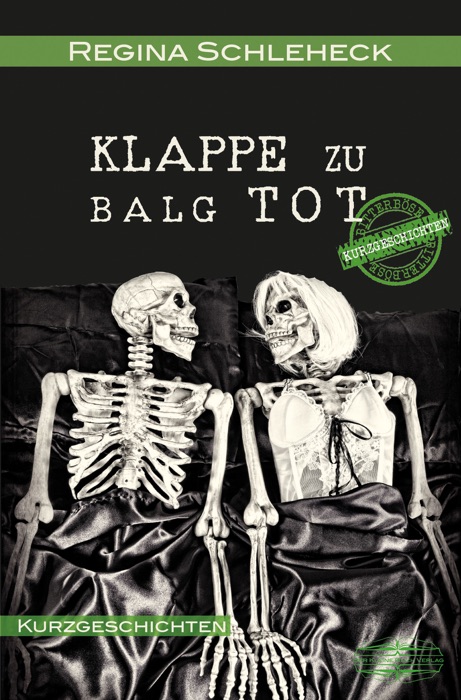 Klappe zu - Balg tot