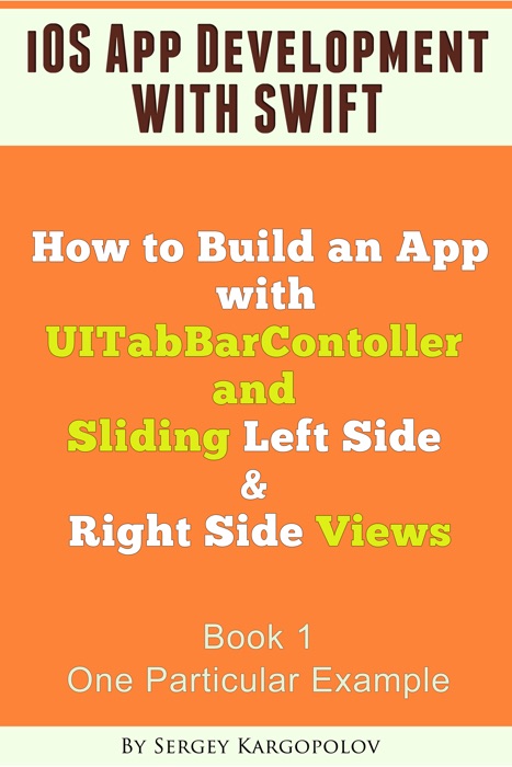How to Build an App with UITabBarController and Sliding Left Side & Right Side Views