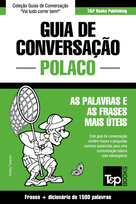 Guia de Conversação Português-Polaco e dicionário conciso 1500 palavras