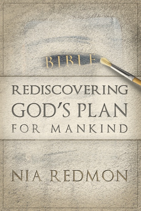 Rediscovering God's Plan for Mankind