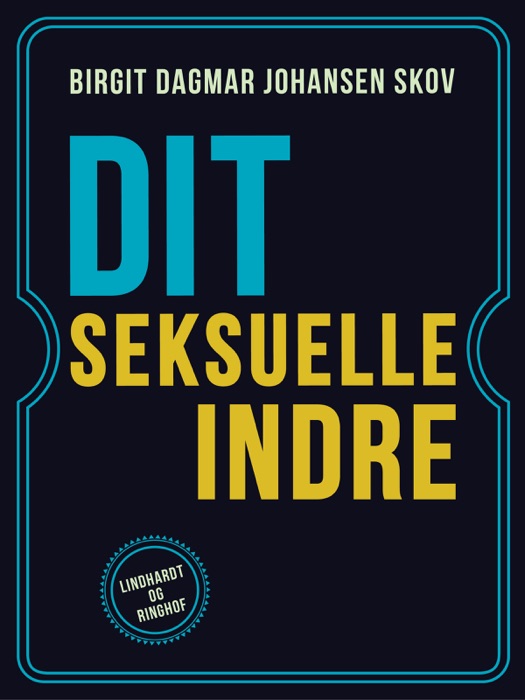 Dit seksuelle indre