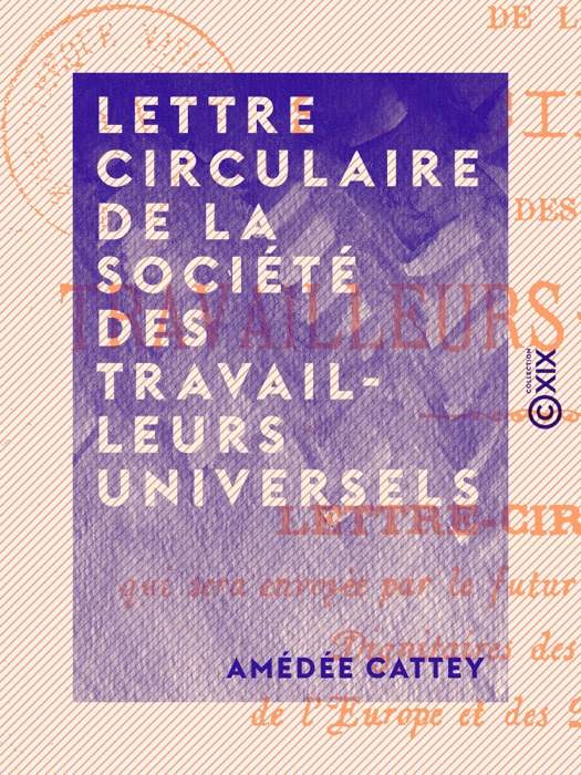 Lettre circulaire de la Société des travailleurs universels