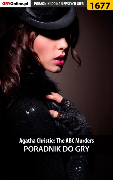 Agatha Christie: The ABC Murders (Poradnik do gry)
