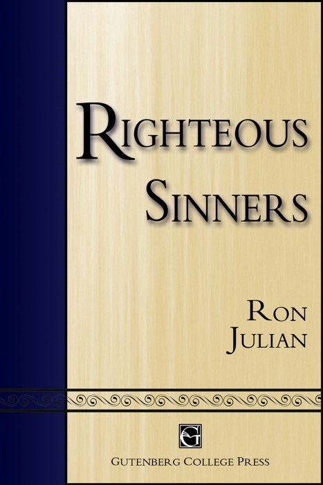 Righteous Sinners