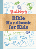 Halley's Bible Handbook for Kids - Henry H. Halley & Jean Syswerda