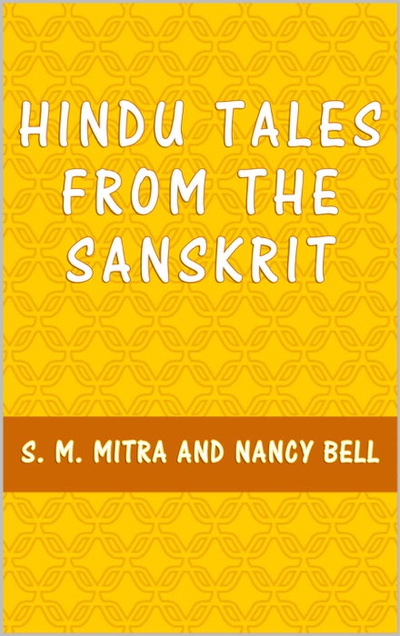 Hindu Tales from the Sanskrit