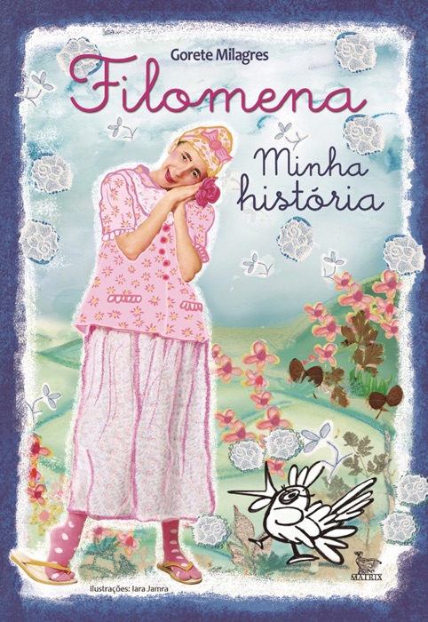 Filomena: Minha história