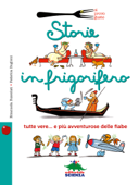 Storie in frigorifero - Emanuela Bussolati & Federica Buglioni