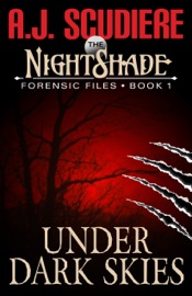 The NightShade Forensic Files: Under Dark Skies