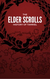 Elder Scrolls: History of Tamriel