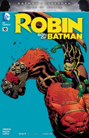 Robin: Son of Batman (2015-2016) #10 - Ray Fawkes & Ramon Bachs by  Ray Fawkes & Ramon Bachs PDF Download