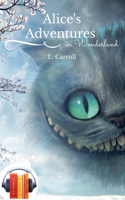 L. Carrol - Alice's Adventures in Wonderland (Ebook+Audiobook) artwork