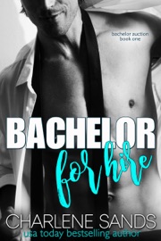 Bachelor for Hire - Charlene Sands by  Charlene Sands PDF Download