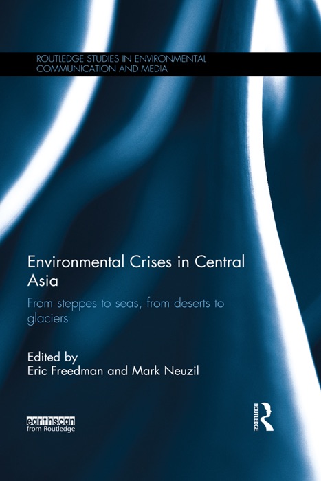 Environmental Crises in Central Asia