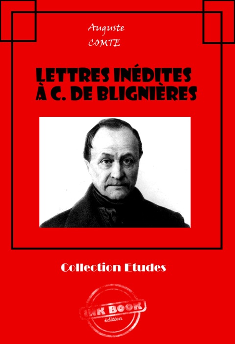 Lettres inédites à C. de Blignières