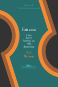 Em casa - Bill Bryson