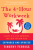 Timothy Ferriss - The 4-Hour Workweek, Expanded and Updated artwork