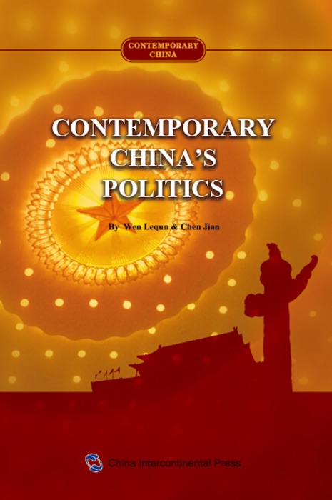 Contemporary China's Politics (Modern China Series) (English Edition)