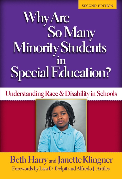 Why Are So Many Minority Students in Special Education?, 2nd Edition