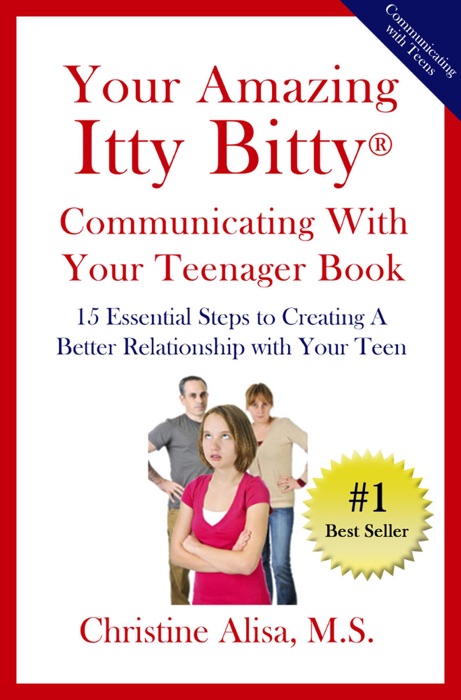 Your Amazing Itty Bitty Communicating  with Your Teenager Book