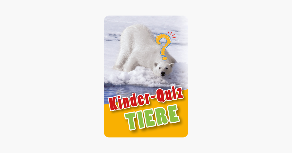 Kinder Quiz Tiere - 