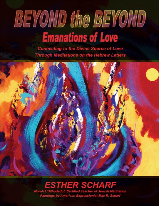 Beyond The Beyond Emanations Of Love