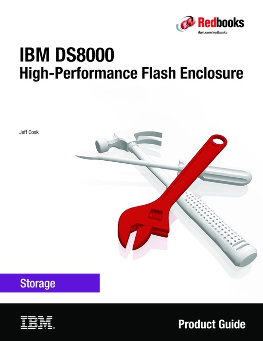 IBM DS8000: High-Performance Flash Enclosure