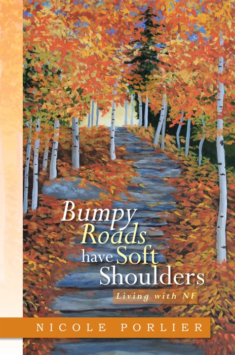 Bumpy Roads Have Soft Shoulders