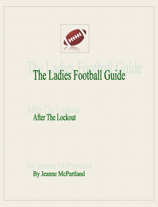 The Ladies Football Guide