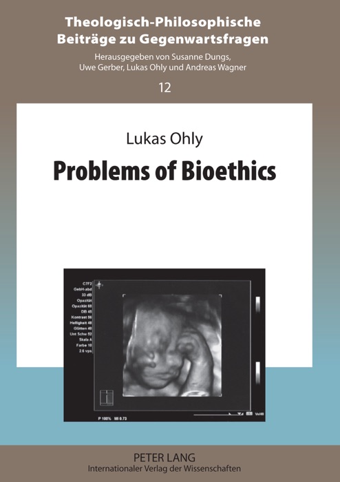 Problems of Bioethics