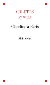 Claudine à Paris - Colette