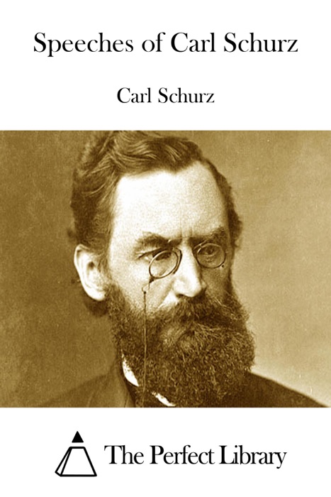 Speeches of Carl Schurz