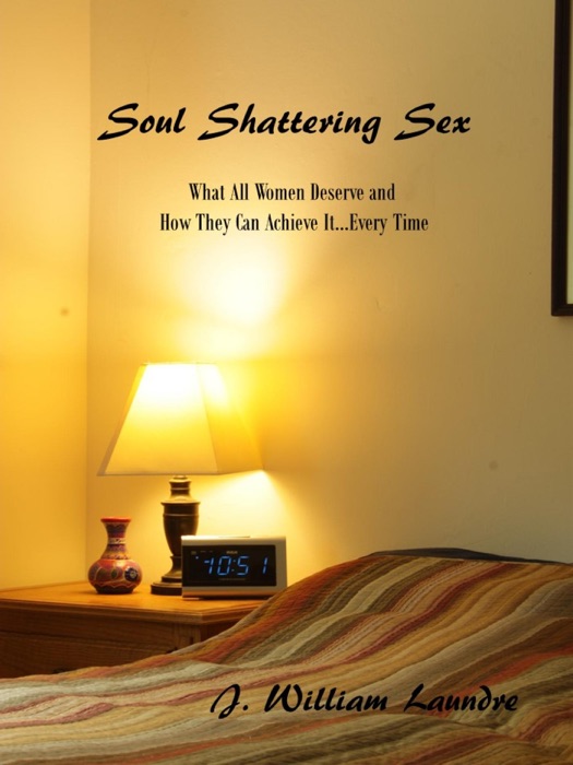 Soul Shattering Sex