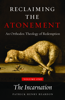 Patrick Henry Reardon - Reclaiming the Atonement: An Orthodox Theology of Redemption artwork