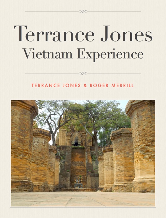Terrance Jones Vietnam Experience