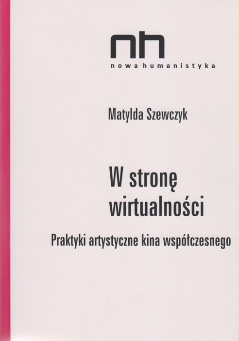 W stronę wirtualności