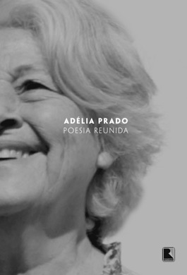 Capa do livro Poesia Reunida de Adélia Prado