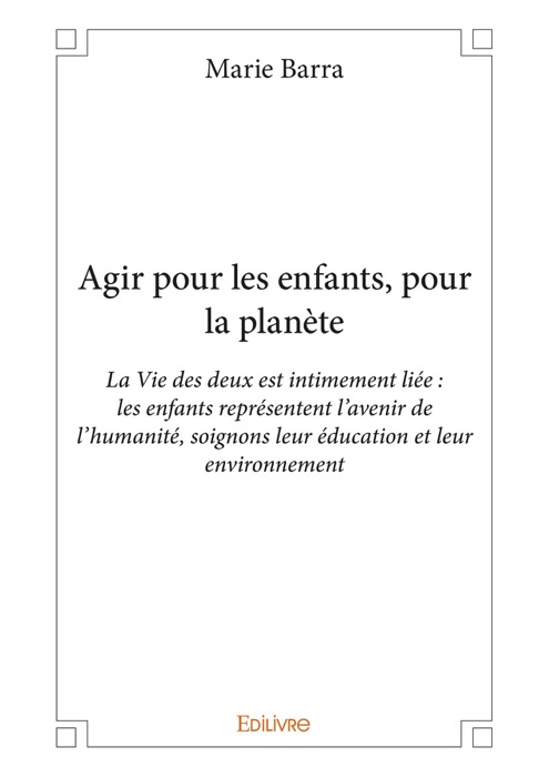 Agir pour les enfants, pour la planète