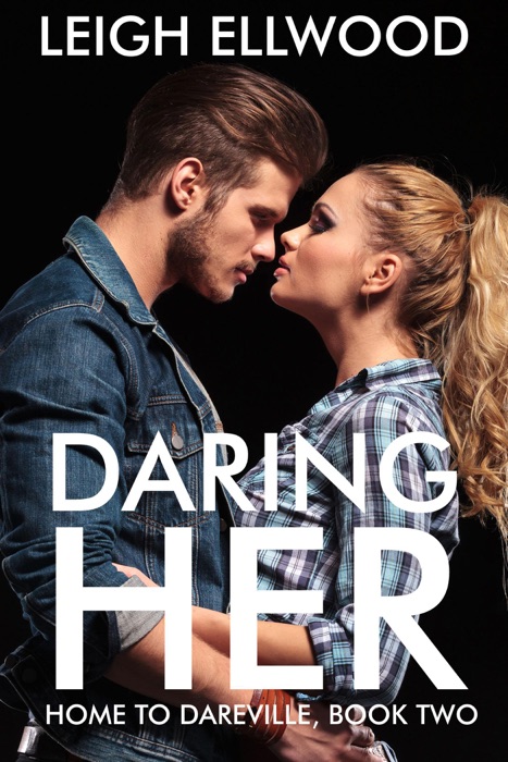 Daring Her