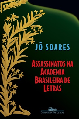 Capa do livro Assassinatos na Academia Brasileira de Letras de Jô Soares